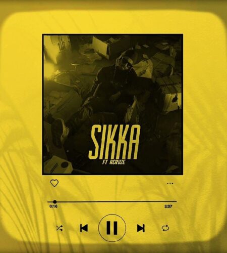 R Cruze – SIKKA | Lyrics