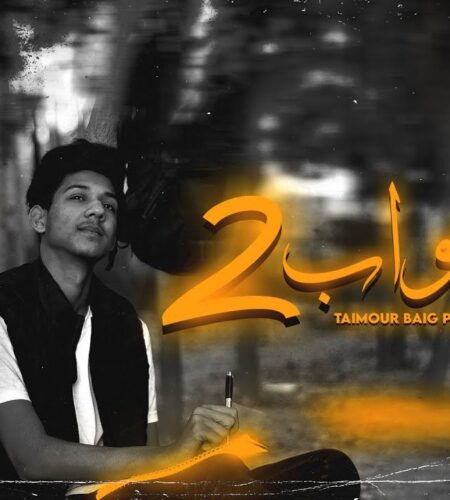 LAJAWAB 2 | TAIMOUR BAIG | Prod. Raffey Anwar | Lyrics