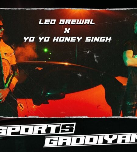 SPORTS GADDIYAN | Yo Yo Honey Singh | Leo Grewal | Lyrics