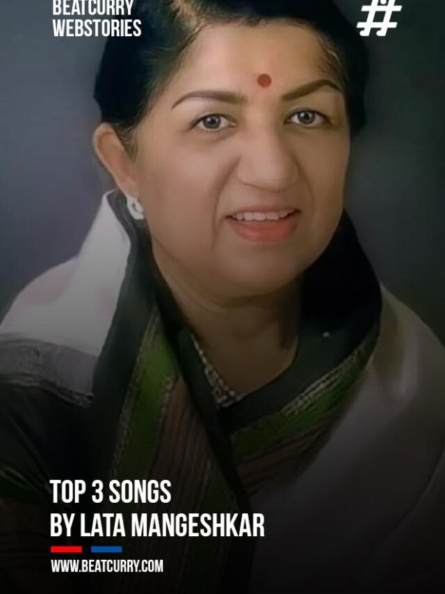 Top 3 Songs By Lata Mangeshkar